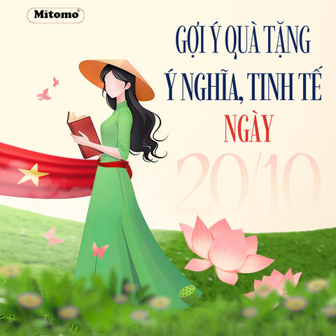 GỢI Ý QUÀ TẶNG 20/10 Ý NGHĨA, THIẾT THỰC DÀNH TẶNG NGƯỜI PHỤ NỮ YÊU THƯƠNG