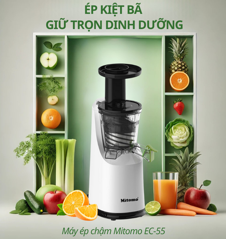 MÁY ÉP CHẬM MITOMO EC-55 – ÉP KIỆT BÃ GIỮ TRỌN DINH DƯỠNG CHO CẢ GIA ĐÌNH