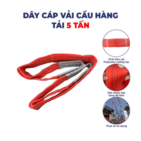 DÂY CÁP VẢI CẨU HÀNG TẢI TRỌNG 5 TẤN
