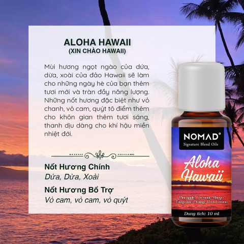 Tinh Dầu Nomad Signature Blend Oils - Aloha Hawaii