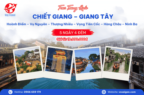 Tour Trung Quốc: Chiết Giang - Giang Tây 5 Ngày 4 Đêm từ Tp. Hồ Chí Minh (No Shopping)