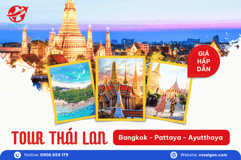Tour Thái Lan: Bangkok - Pattaya - Ayutthaya 5 Ngày 4 Đêm từ TP. HCM