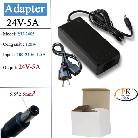 Bộ Nguồn Adapter DC 24V 5A 120W YU-2405 – Chân DC 5.5×2.5mm, Nguồn Ổn Định, Bền Bỉ