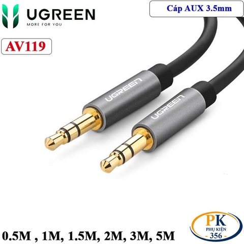 Dây Audio AUX 3.5mm Ugreen AV119 dài 0.5M – 5M – Cáp 3.5mm M/M Cao Cấp