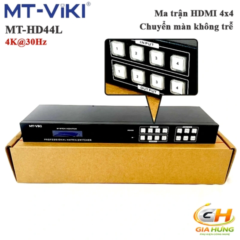 Bộ Chia Chuyển Mạch Ma Trận HDMI 4K@30Hz 4 Ra 4 MT-VIKI MT-HD44L – Chuyển Cảnh Không Trễ | Chính Hãng
