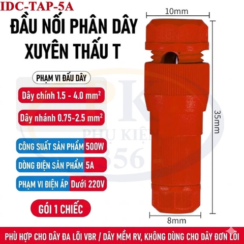 Đầu Nối Nhanh Trích Tách Dây Điện Xuyên Thấu Chữ T IDC-TAP-5A không cần tách vỏ dây