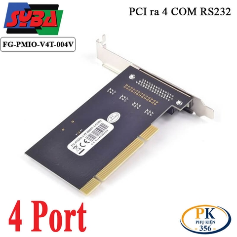 Card PCI to 4 COM RS232 Syba FG-PMIO-V4T-004V – Mở rộng 4 cổng COM cho PC