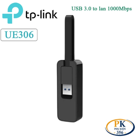 Adapter USB 3.0 to LAN Gigabit TP-Link UE306 – Cổng mạng RJ45 1000Mbps