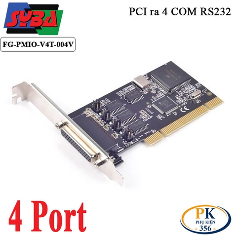 Card PCI to 4 COM RS232 Syba FG-PMIO-V4T-004V – Mở rộng 4 cổng COM cho PC
