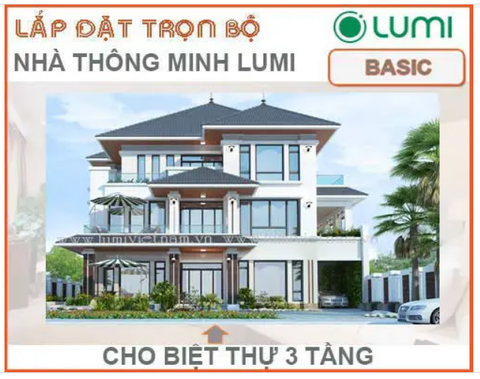 TRỌN BỘ LUMI BASIC CHO BIỆT THỰ