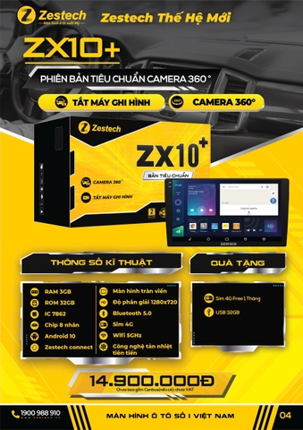 Màn Hình Android Zestech ZX10+ Có 360 Bản Tiêu Chuẩn