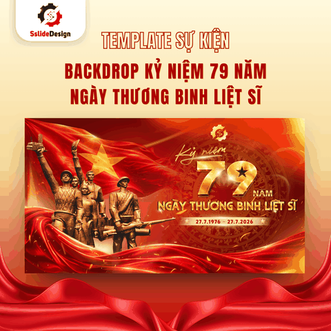 EV24 - Backdrop Kỷ niệm 79 năm ngày Thương binh liệt sĩ