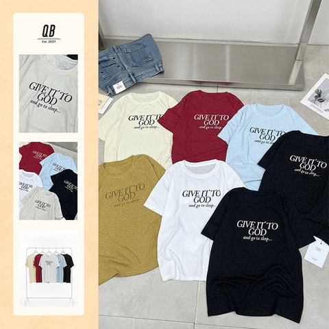 Áo phông QB nữ chữ GIVE IT TO GOD form rộng phong cách tối giản trẻ trung năng động thời trang B8