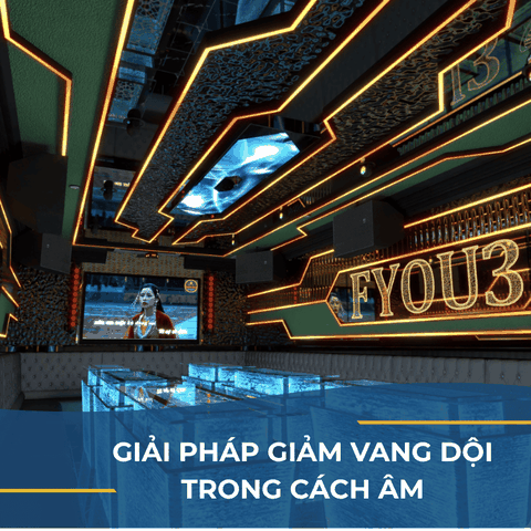 CÁC BƯỚC XỬ LÝ ÂM CHUẨN KỸ THUẬT CHO PHÒNG KARAOKE GIA ĐÌNH