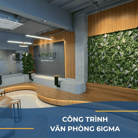 CÔNG TRÌNH VĂN PHÒNG 6IGMA