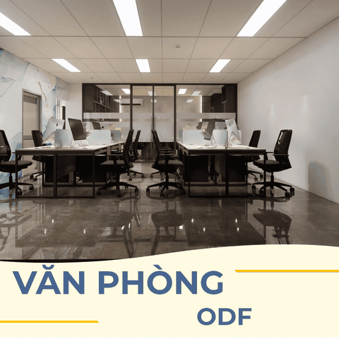 VĂN PHÒNG ODF – KHÔNG GIAN HIỆN ĐẠI-CÔNG NĂNG TỐI ƯU