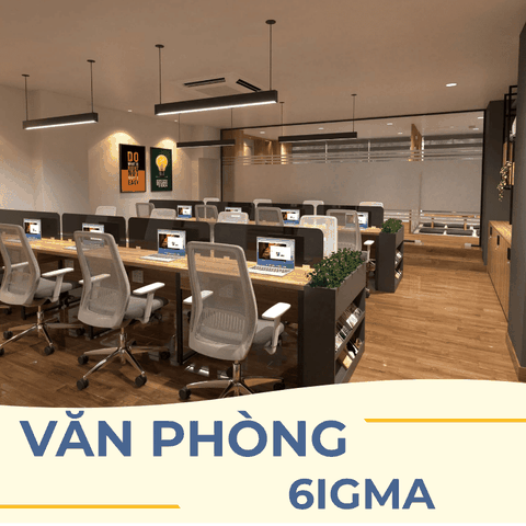 VĂN PHÒNG 6IGMA – KHÔNG GIAN LÀM VIỆC HIỆN ĐẠI - TỐI ƯU