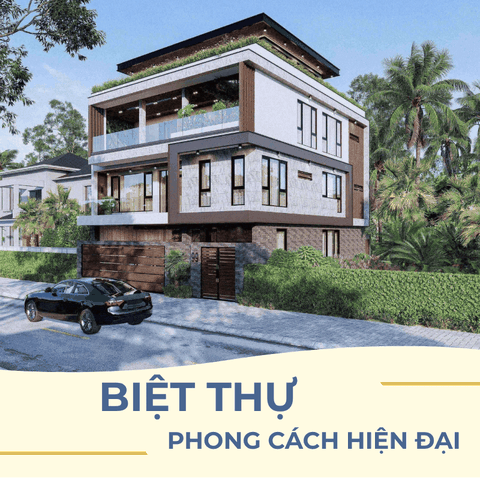 THIẾT KẾ BIỆT THỰ PHONG CÁCH HIỆN ĐẠI – KHÔNG GIAN SỐNG TINH TẾ VÀ TIỆN NGHI