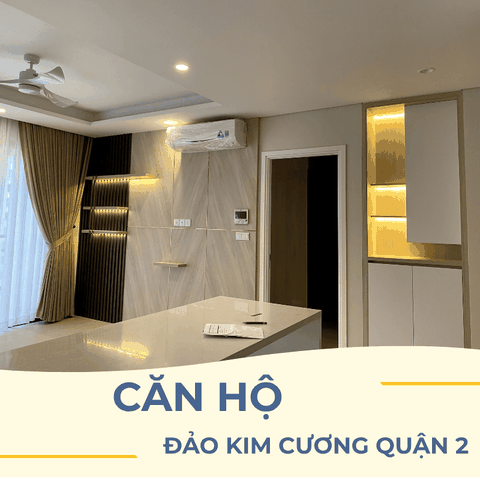 HÌNH ẢNH THI CÔNG THỰC TẾ CĂN HỘ ĐẢO KIM CƯƠNG QUẬN 2