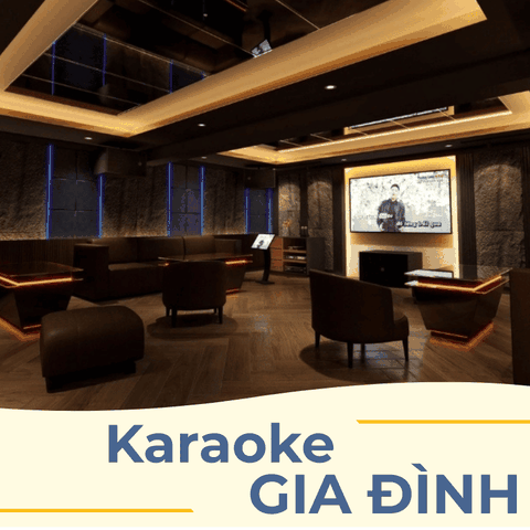 MẪU THIẾT KẾ PHÒNG KARAOKE GIA ĐÌNH ĐẸP ẤN TƯỢNG NHẤT 2025