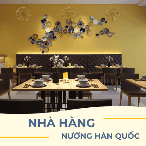 Thiết Kế Nhà Hàng Nướng Hàn Quốc – Sự Kết Hợp Giữa Ẩm Thực Và Không Gian