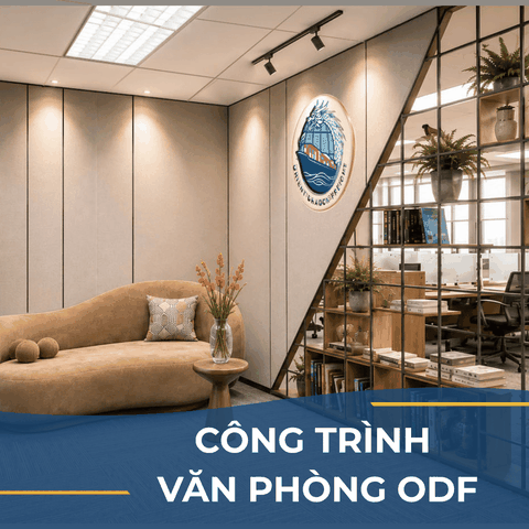 CÔNG TRÌNH VĂN PHÒNG ODF
