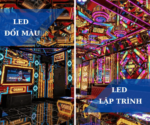 LED ĐỔI MÀU VS LED LẬP TRÌNH – KHÁC BIỆT KHÔNG PHẢI AI CŨNG BIẾT