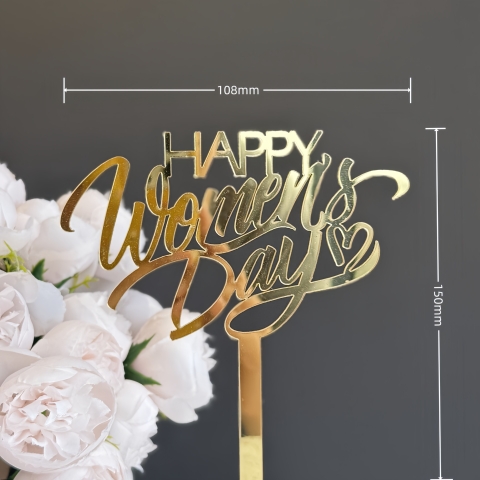 Topper mica mẫu mới Women's Day chữ uốn vàng