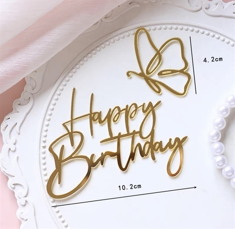 Que cắm HPBD mica mẫu mới 17 + bướm vàng
