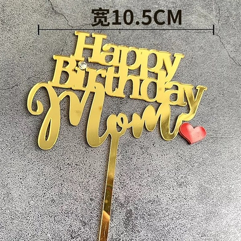 Topper mica HPBD Mom vàng + 1 tim đỏ