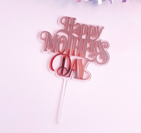 Topper mica Happy Mother's day hồng viền trong
