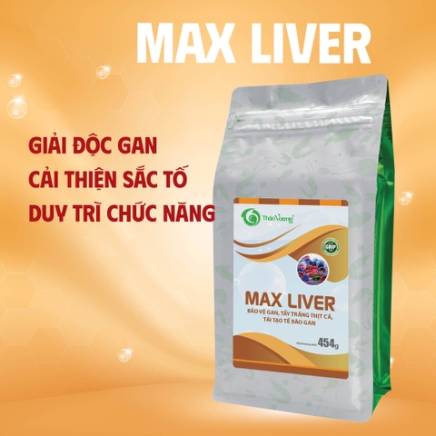MAX LIVER - Giải độc gan, duy trì chức năng gan