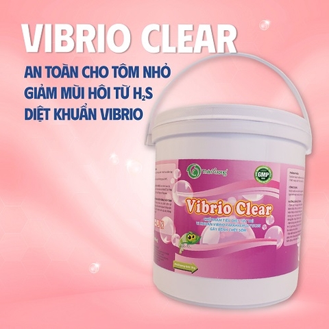 VIBRIO CLEAR - Diệt khuẩn phổ rộng hiệu quả trong ao nuôi tôm cá