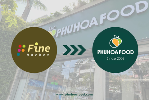 Hợp nhất thương hiệu FINE MART và PHU HOA FOOD