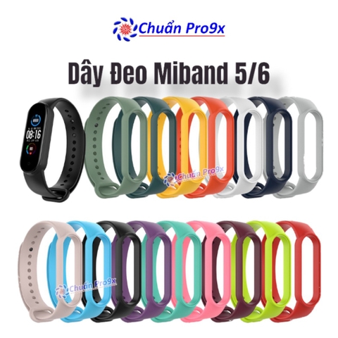 Dây đeo thay thế cho Miband 5 Miband 6 nhựa dẻo TPU Trơn nhiều màu chuanpro9x