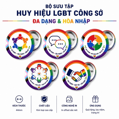 Bộ Sưu Tập HUY HIỆU LGBT CÔNG SỞ ĐA DẠNG & HÒA NHẬP 44mm