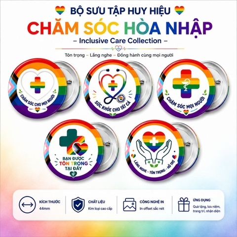 Bộ Sưu Tập HUY HIỆU LGBT CHĂM SÓC HÒA NHẬP 44mm
