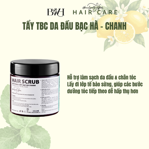 Tẩy tế bào chết da đầu Bạc Hà Chanh @beautywithHan
