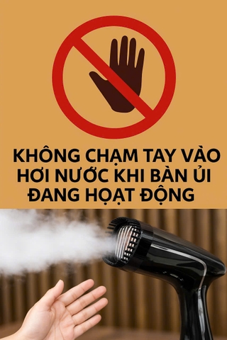 ⚠️ CẢNH BÁO KHI SỬ DỤNG BÀN LÀ HƠI NƯỚC CẦM TAY