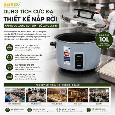Nồi cơm điện dung tích lớn 5,6L-10L cho quán xá, nhà hàng BENNIX BN-560RC/ 100RC, Bảo hành 12 tháng