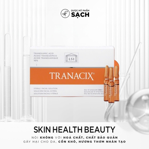 TRANACIX® Sterile Facial Solution: Giải Pháp Đột Phá Với 10% Tranexamic Acid Đặc Trị Sắc Tố Da