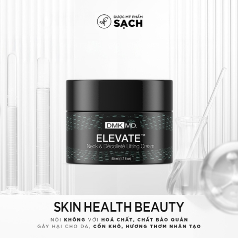 DMK ELEVATE CREAM: Kem Nâng Cơ & Săn Chắc Vùng Cổ Và Ngực