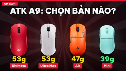So sánh ATK A9 Ultimate, Ultra Max, Air và Mini: nên mua bản nào?