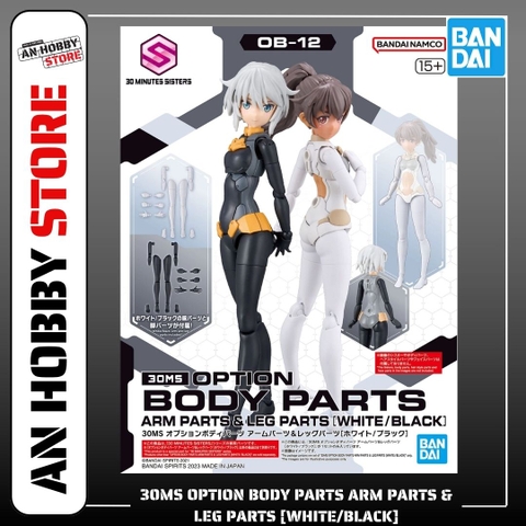 [HÀNG CÓ SẴN] BANDAI PHỤ KIỆN MÔ HÌNH 30MS OPTION BODY PARTS ARM PARTS & LEG PARTS [WHITE/BLACK]