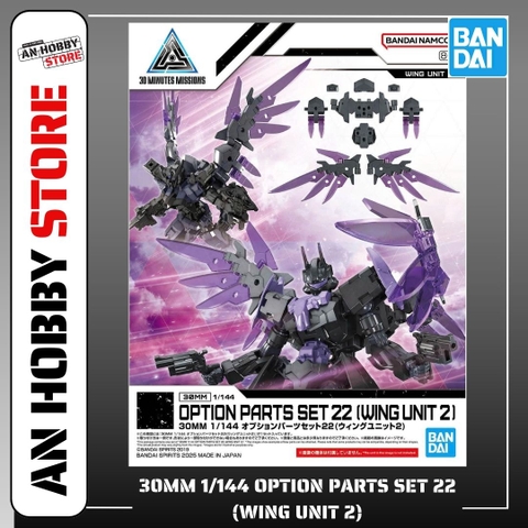 [HÀNG SẴN] BANDAI PHỤ KIỆN MÔ HÌNH 30MM 1/144 OPTION PARTS SET 22 (WING UNIT 2)