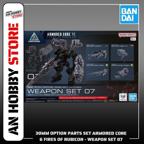 [HÀNG SẴN] BANDAI PHỤ KIỆN MÔ HÌNH 30MM OPTION PARTS SET ARMORED CORE 6 FIRES OF RUBICON - WEAPON SET 07
