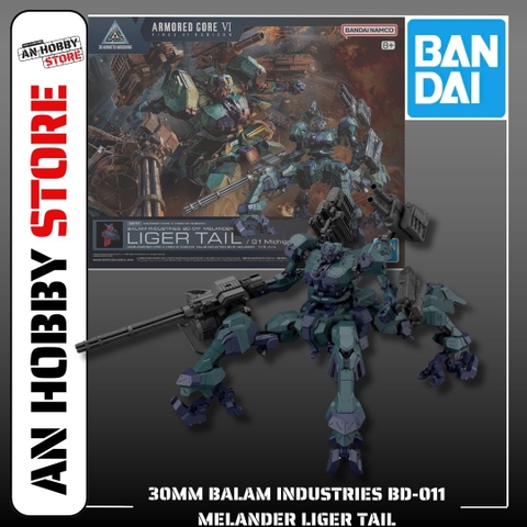 MÔ HÌNH LẮP RÁP 30MM ARMORED CORE Ⅵ FIRES OF RUBICON BALAM INDUSTRIES BD-011 MELANDER LIGER TAIL CHÍNH HÃNG
