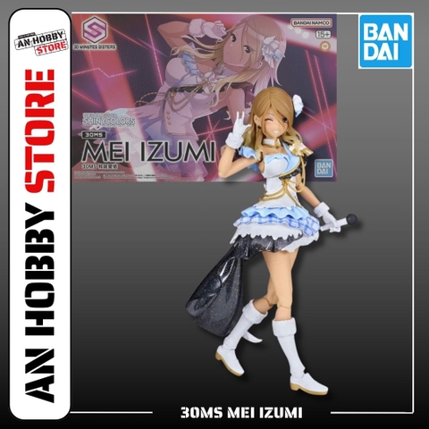 [HÀNG SẴN] BANDAI MÔ HÌNH LẮP RÁP 30MS MEI IZUMI