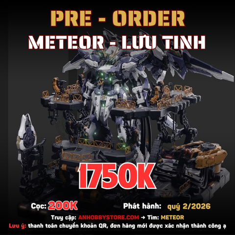 [HÀNG ĐẶT TRƯỚC] MÔ HÌNH LẮP RÁP METEOR - LƯU TINH (FRAME KIM LOẠI)