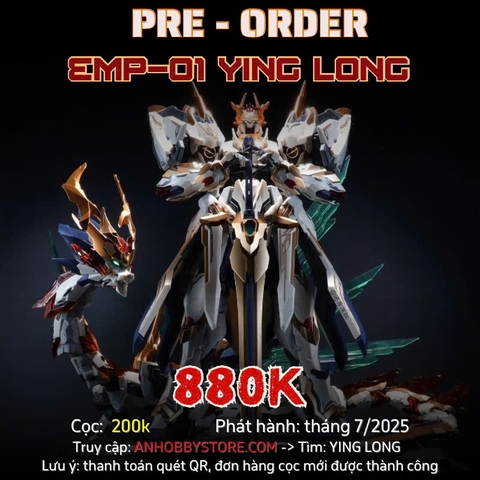 [HÀNG ĐẶT TRƯỚC] MÔ HÌNH LẮP RÁP EMP-01 YING LONG NGUYÊN LINH HOÀNG ĐẾ